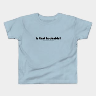 Hookable - for copywriters Kids T-Shirt